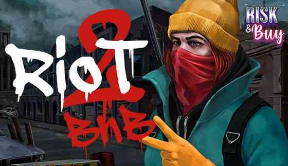 Riot 2: Blow and Burn